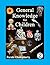 General Knowledge for Children Part-II