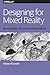 Design for Mixed Reality
