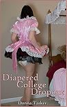 Diapered College Dropout - Book One Diapered College Dropout - Book One