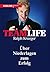 Teamlife: ber Niederlagen zum Erfolg (German Edition)