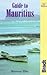 Guide to Mauritius (Country Guides)