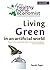 Living Green In An Artifici...