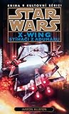 Stíhači z Adumaru (Star Wars: X-Wing, #9)