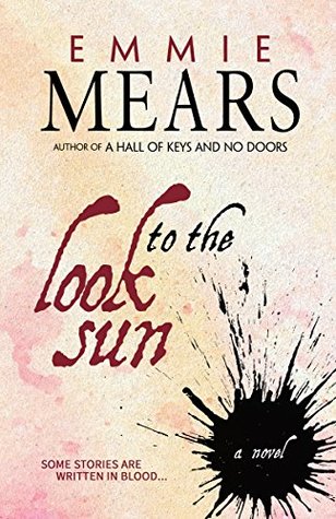Look to the Sun (Kindle Edition)