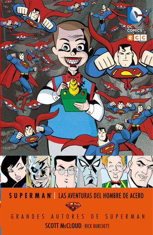 Superman: Las aventuras del Hombre de Acero (Grandes Autores de Superman: Scott McCloud, #2)