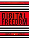 Digital Freedom: ...