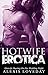 Hotwife Bride: Shared For The First Time (Wife Sharing, Cuckold, Adultery, Alpha Male Erotica Book 1)