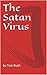 The Satan Virus
