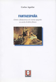 Fantaespanã. Orrore e fantascienza nel cinema spagnolo: un secolo di delirio filmico