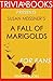 Susan Meissner's A Fall of Marigolds - For Fans by Trivion Books