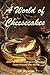 A World of Cheesecakes by J.R. Stevens