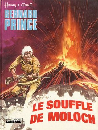 Le Souffle de Moloch (Bernard Prince, #10)