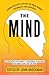 The Mind: Leading Scientists Explore the Brain, Memory, Personality, and Happiness – A Consciousness-Expanding Anthology of Scientific Essays (Best of Edge Series)
