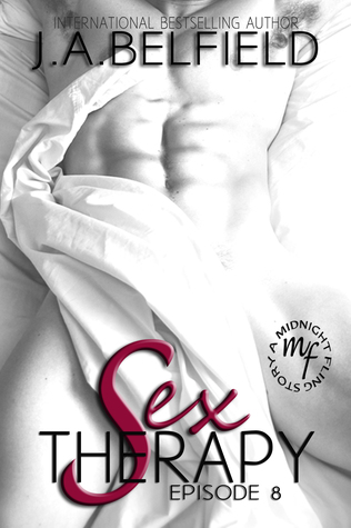 Sex Therapy: Episode 8 (Sex Therapy, #8)