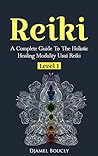 Reiki: Reiki For ...