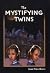 The Mystifying Twins