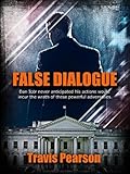 False Dialogue