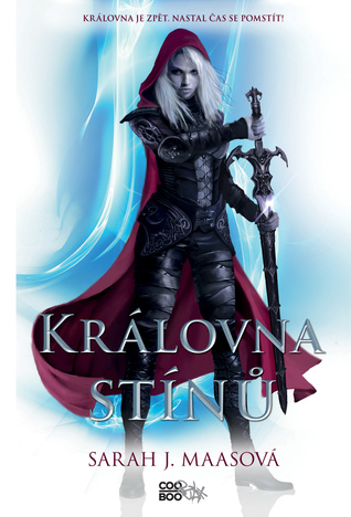 Královna stínů (Skleněný trůn, #4)