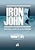 Iron John: Una nueva visión de la Masculinidad