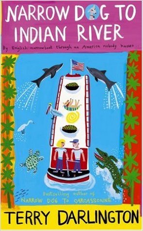 Narrow Dog to Indian River (Hardcover)