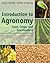 Introduction to Agronomy: Food, Crops, and Environment
