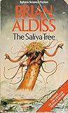 The Saliva Tree, and Other Growths by Brian W. Aldiss