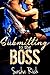 Submitting to the Boss: A BDSM Erotica Story