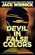 Devil in False Colors