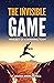 download The Invisible Game: Mindset of a Winning Team