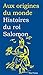 Histoires du roi Salomon