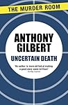 Uncertain Death (Arthur Crook #38)