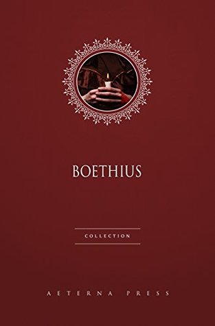 Boethius Collection [2 Books] (Kindle Edition)