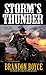Storm's Thunder by Brandon Boyce Storm's Thunder by Brandon Boyce