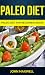 Paleo Diet by John Maxwell