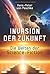 Invasion der Zukunft: Die W...