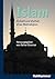 Islam: Einheit und Vielfalt...