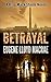 Betrayal (A Rory Mack Steel...