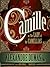 Camille: or, The Lady of the Camelias
