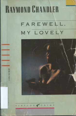 Farewell, My Lovely