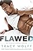 Flawed (Ethan Frost, #4)