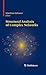 Structural Analysis of Complex Networks