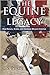 The Equine Legacy: How Hors...