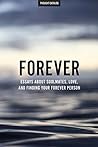 Forever: Essays A...