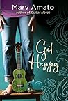 Get Happy by Mary Amato