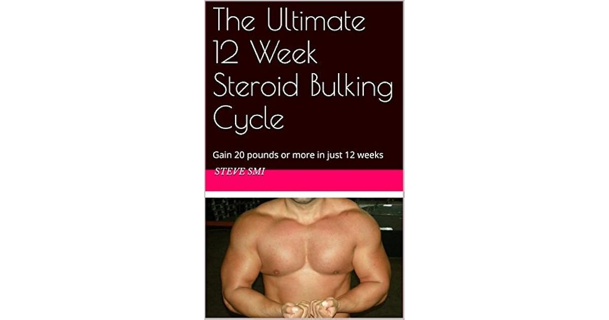 12 Week Bulking Steroid Cycle Pdf