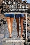 Walking Our Talk: : A Journey through the Maze of Cross Race Friendship