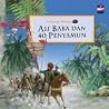 Ali Baba dan 40 Penyamun Ali Baba dan 40 Penyamun