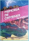 Memoria de Crimenes by Ray Bradbury