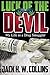 Luck of the Devil: My Life as a Drug Smuggler