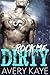 Rock Me Dirty (Billionaire ...